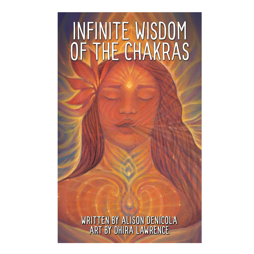 Infinite Wisdom of the Chakras